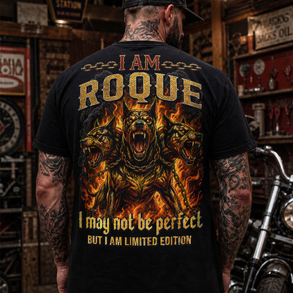 ROQUE MP88-F2-168–Personalized Bold Quote Apparel “I Am NAME I May Not Be Perfect But I Am Limited Edition