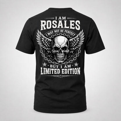 ROSALES P01-K24-229 – Personalized Skull Graphic Apparel “I Am NAME I May Not Be Perfect But I Am Limited Edition”