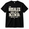 ROSALES P6-K4-228 Personalized Funny Quote Apparel “I’m NAME – One of a Kind, Never a Copy”