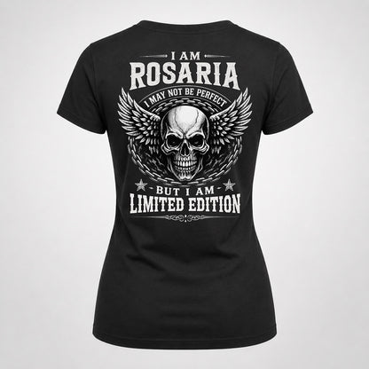 ROSARIA P01-K24-229 – Personalized Skull Graphic Apparel “I Am NAME I May Not Be Perfect But I Am Limited Edition”