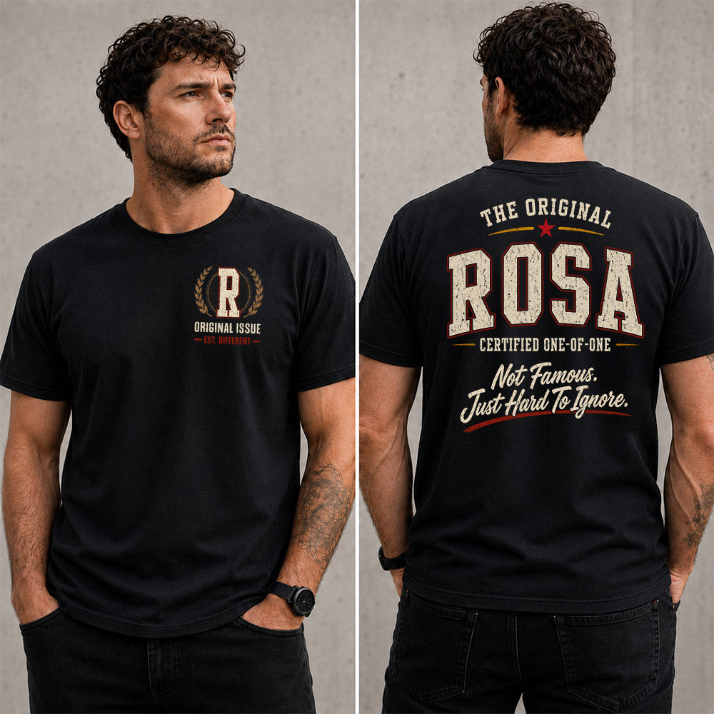 ROSA W68-F2-168 – Personalized Original Issue Apparel “The Original NAME Certified One-of-One"