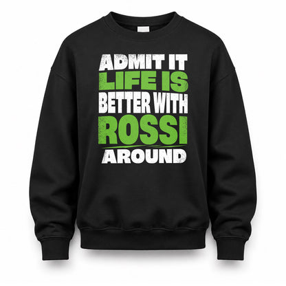 ROSSI HP68-K4-189 – Personalized Funny Quote Apparel “Admit It, Life Is Better With AARON Around”