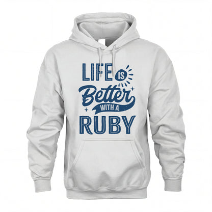 RUBY HH88-K2–Personalized Name Quote T-Shirt Life Is Better With Unisex Gift