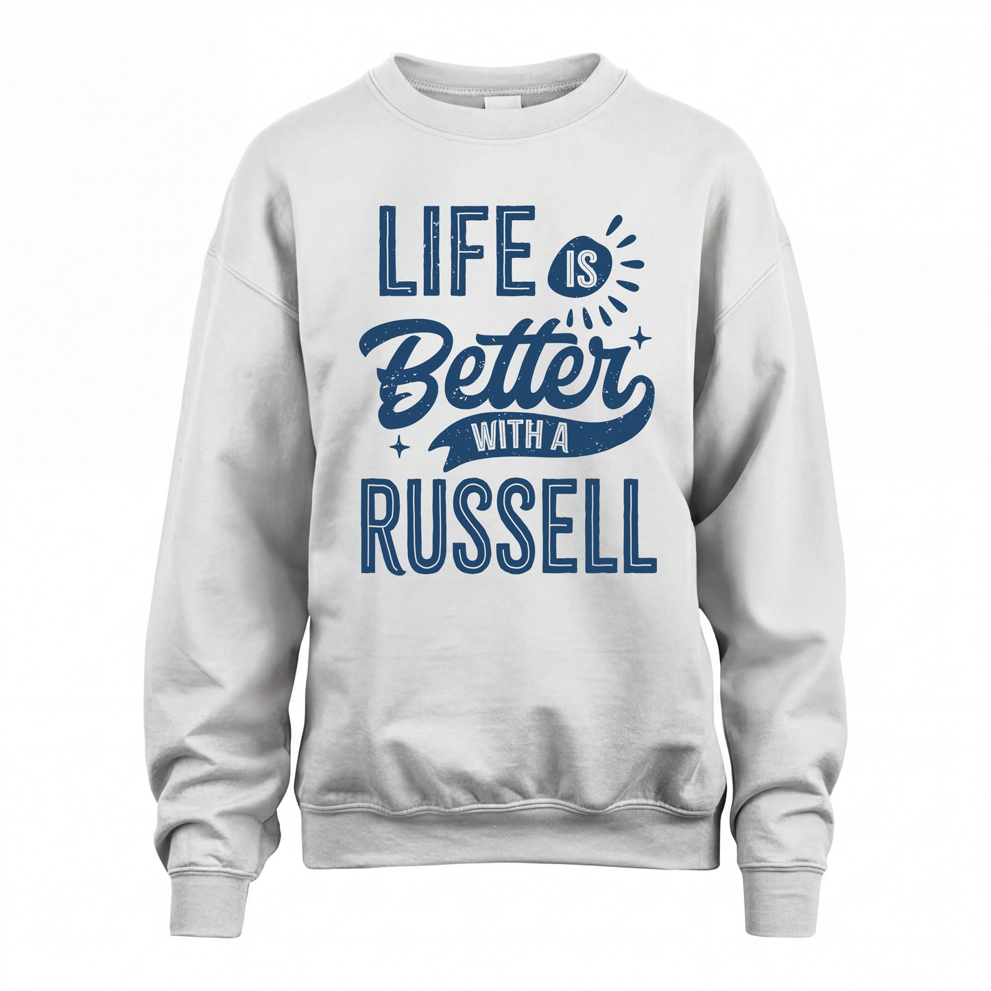 RUSSELL HH88-K2–Personalized Name Quote T-Shirt Life Is Better With Unisex Gift