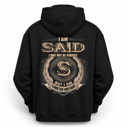 SAID PH55-T25-Personalized Name Quote Apparel “I Am NAME May Not Be Perfect But I Am Limited Edition”