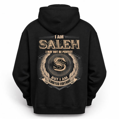 SALEH PH55-T25-Personalized Name Quote Apparel “I Am NAME May Not Be Perfect But I Am Limited Edition”
