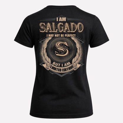 SALGADO PH55-T25-Personalized Name Quote Apparel “I Am NAME May Not Be Perfect But I Am Limited Edition”