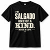 SALGADO P6-K4-228 Personalized Funny Quote Apparel “I’m NAME – One of a Kind, Never a Copy”