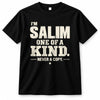 SALIM P6-K4-228 Personalized Funny Quote Apparel “I’m NAME – One of a Kind, Never a Copy”