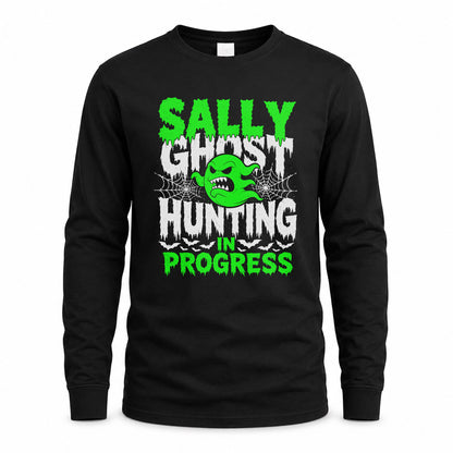 SALLY HW22-K06-109 - NAME Ghost Hunting In Progress Personalized Halloween Shirt