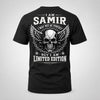 SAMIR P01-K24-229 – Personalized Skull Graphic Apparel “I Am NAME I May Not Be Perfect But I Am Limited Edition”