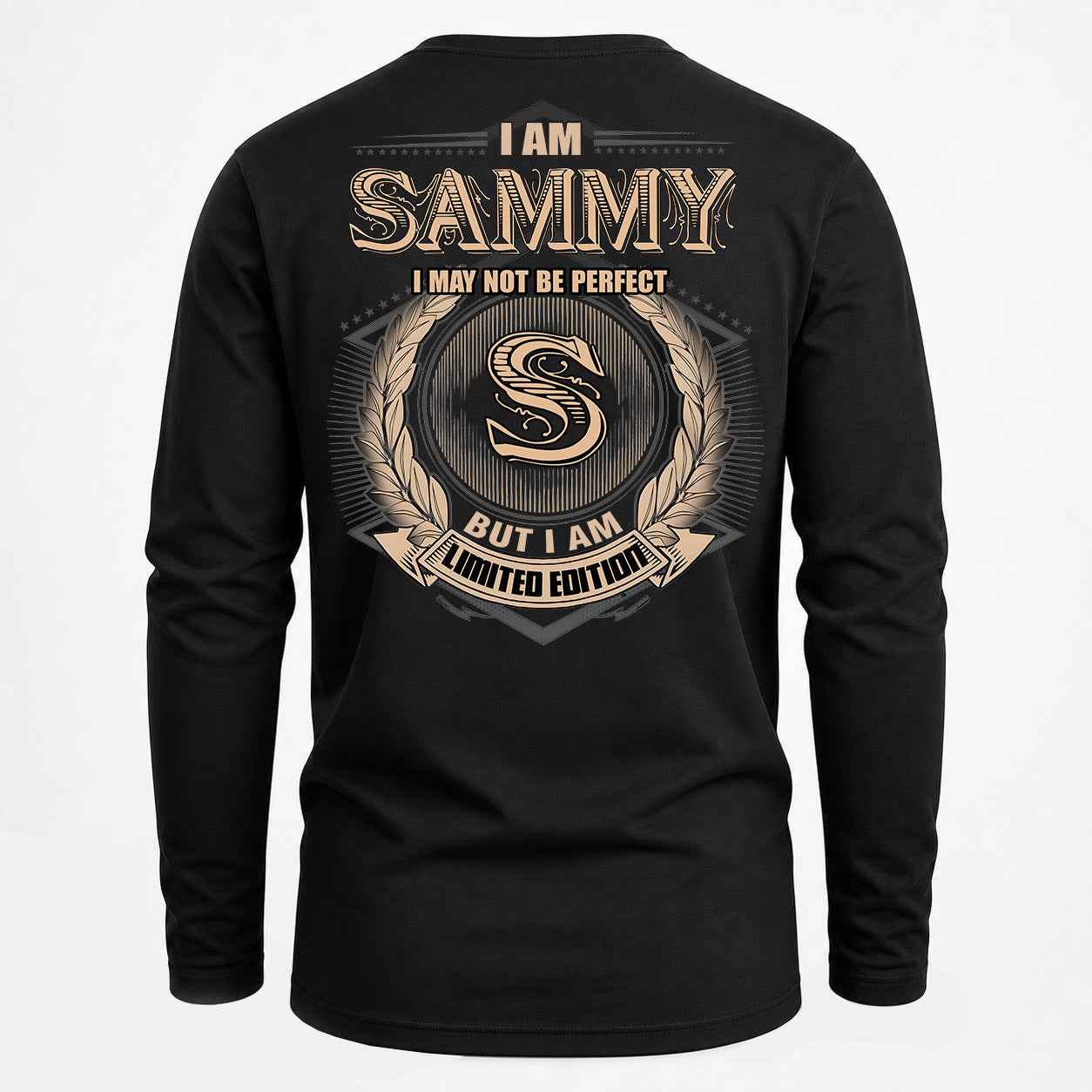 SAMMY PH55-T25-Personalized Name Quote Apparel “I Am NAME May Not Be Perfect But I Am Limited Edition”