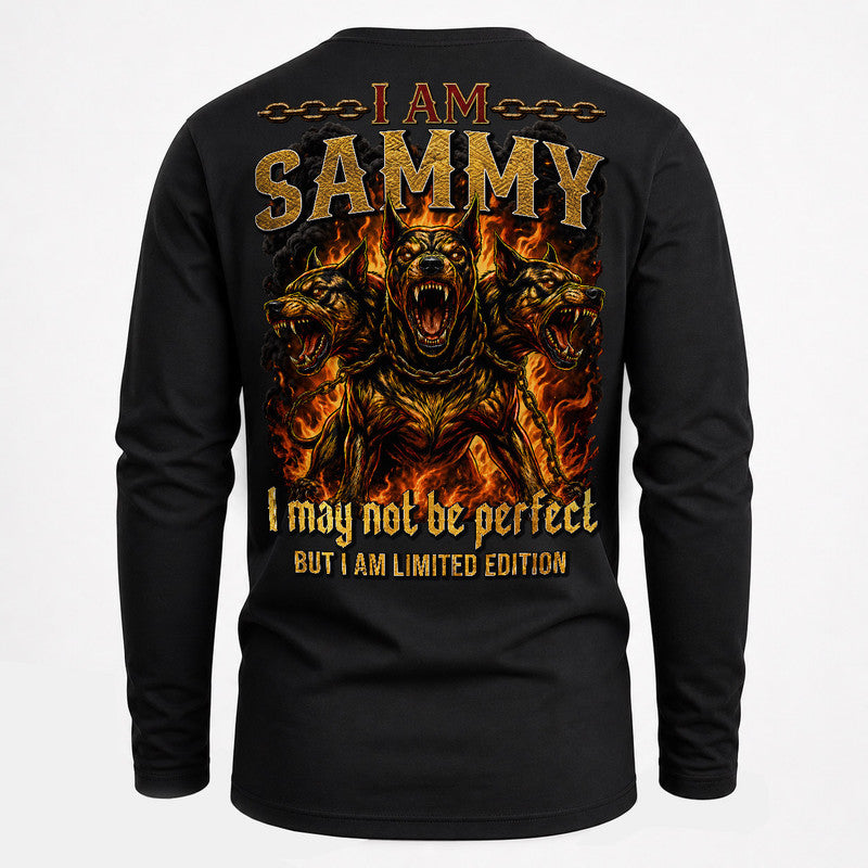 SAMMY MP88-F2-168–Personalized Bold Quote Apparel “I Am NAME I May Not Be Perfect But I Am Limited Edition
