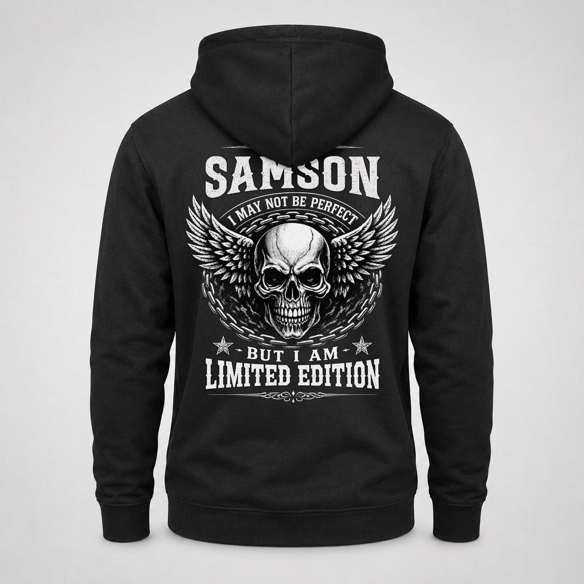 SAMSON P01-K24-229 – Personalized Skull Graphic Apparel “I Am NAME I May Not Be Perfect But I Am Limited Edition”