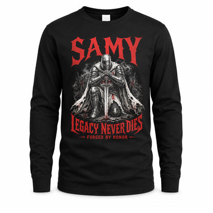 SAMY HS90-K04-109 - NAME Legacy Never Dies Forged By Honor Personalized Knight