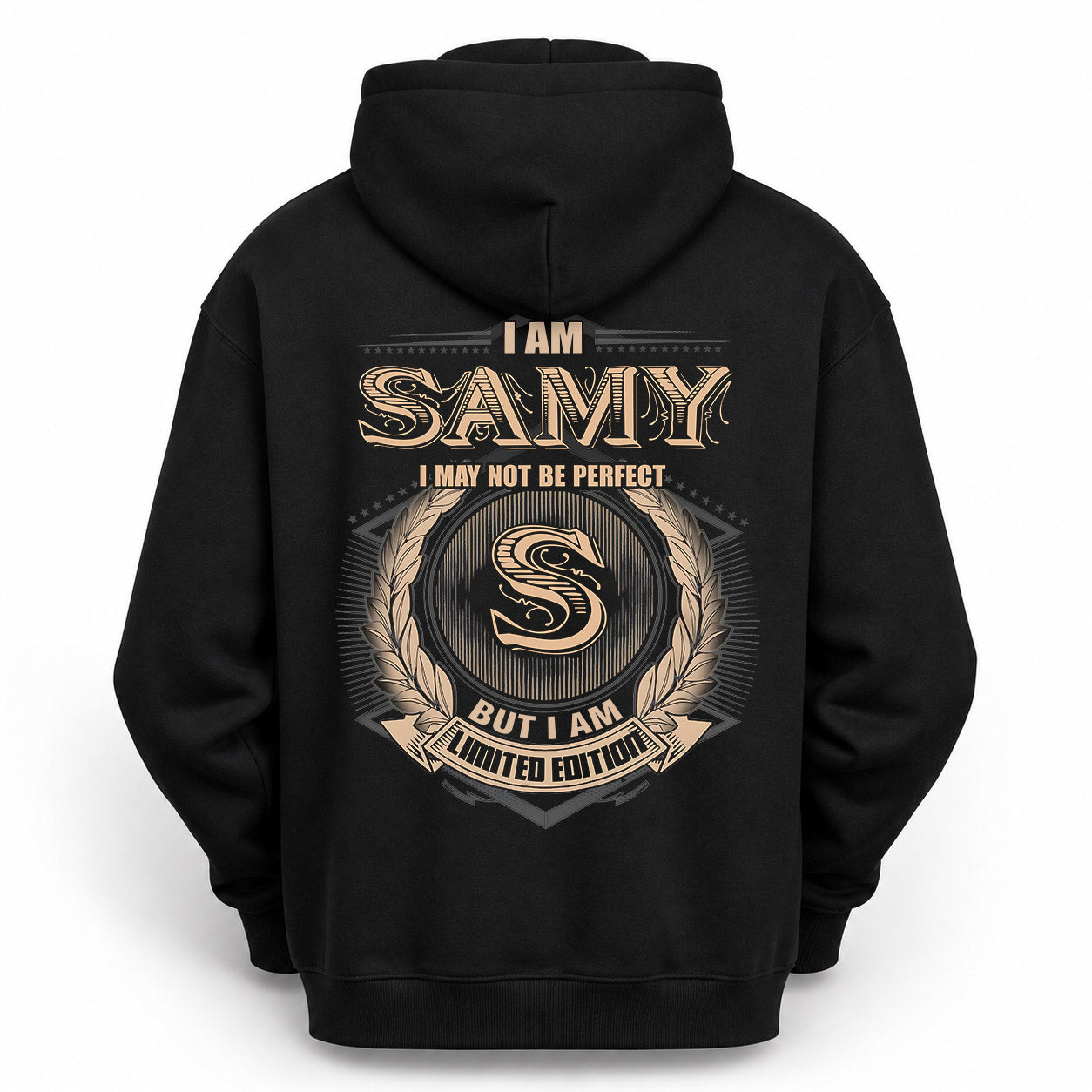 SAMY PH55-T25-Personalized Name Quote Apparel “I Am NAME May Not Be Perfect But I Am Limited Edition”