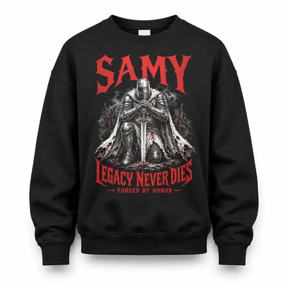 SAMY HS90-K04-109 - NAME Legacy Never Dies Forged By Honor Personalized Knight