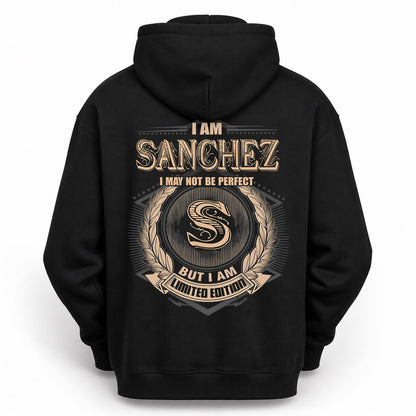 SANCHEZ PH55-T25-Personalized Name Quote Apparel “I Am NAME May Not Be Perfect But I Am Limited Edition”
