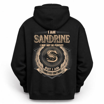 SANDRINE PH55-T25-Personalized Name Quote Apparel “I Am NAME May Not Be Perfect But I Am Limited Edition”