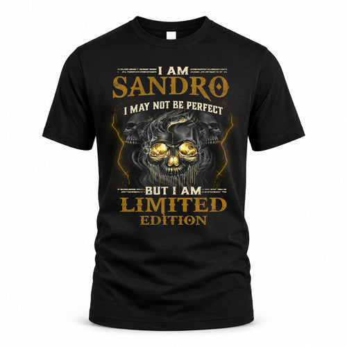 SANDRO LM66-K04-125 - NAME I May Not Be Perfect But I Am Limited Edition