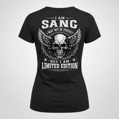 SANG P01-K24-229 – Personalized Skull Graphic Apparel “I Am NAME I May Not Be Perfect But I Am Limited Edition”