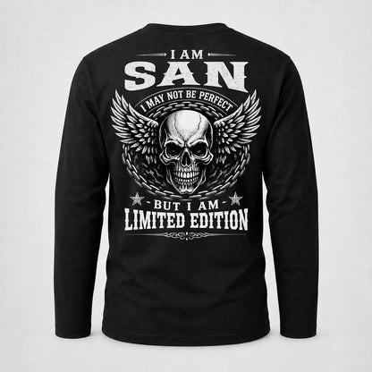 SAN P01-K24-229 – Personalized Skull Graphic Apparel “I Am NAME I May Not Be Perfect But I Am Limited Edition”