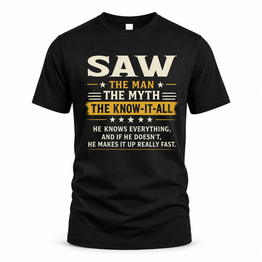 SAW TM90-K04-125 - NAME Legendary Know-It-All Personalized Funny Shirt