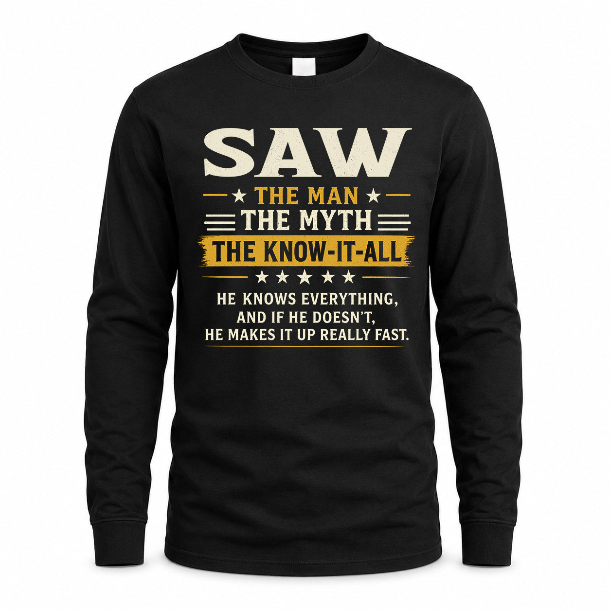 SAW TM90-K04-125 - NAME Legendary Know-It-All Personalized Funny Shirt