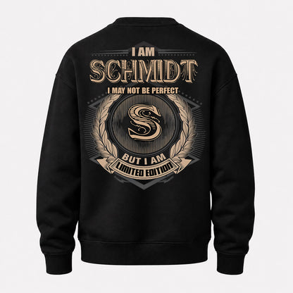 SCHMIDT PH55-T25-Personalized Name Quote Apparel “I Am NAME May Not Be Perfect But I Am Limited Edition”