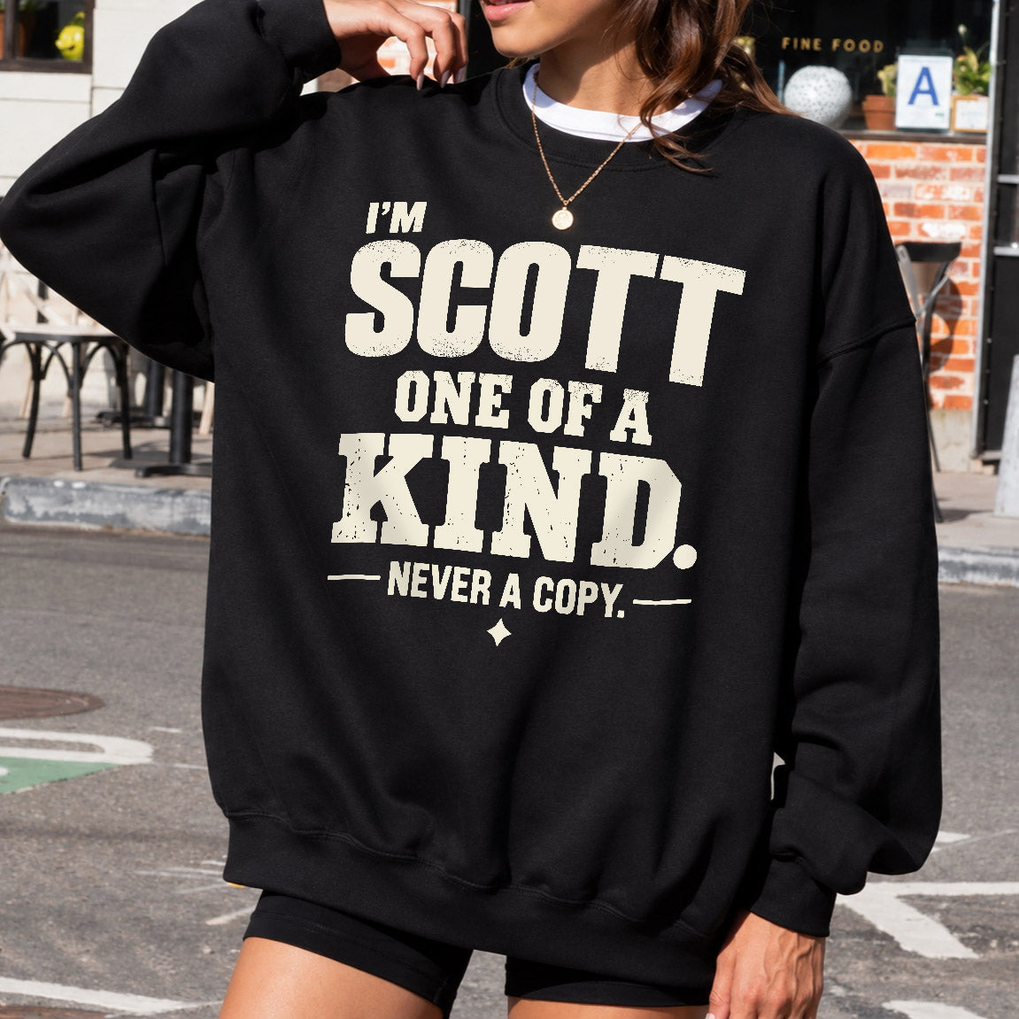 SCOTT P6-K4-228 Personalized Funny Quote Apparel “I’m NAME – One of a Kind, Never a Copy”