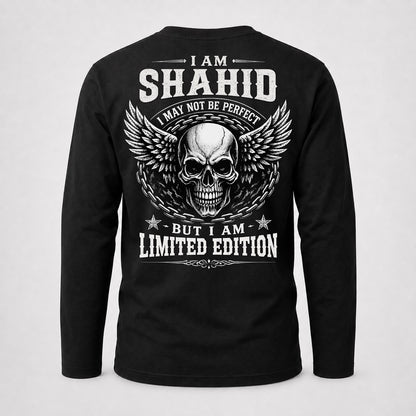 SHAHID P01-K24-229 – Personalized Skull Graphic Apparel “I Am NAME I May Not Be Perfect But I Am Limited Edition”