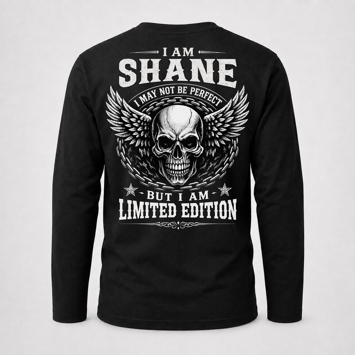 SHANE P01-K24-229 – Personalized Skull Graphic Apparel “I Am NAME I May Not Be Perfect But I Am Limited Edition”
