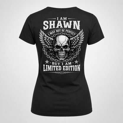 SHAWN P01-K24-229 – Personalized Skull Graphic Apparel “I Am NAME I May Not Be Perfect But I Am Limited Edition”