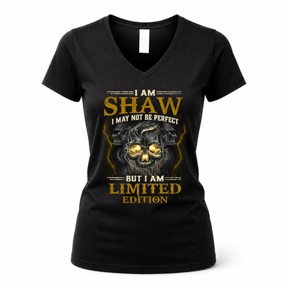 SHAW LM66-K04-125 - NAME NAME I May Not Be Perfect But I Am Limited Edition
