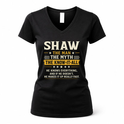 SHAW TM90-K04-125 - NAME Legendary Know-It-All Personalized Funny Shirt