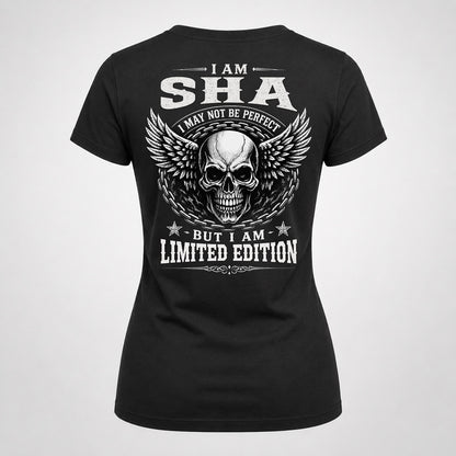 SHA P01-K24-229 – Personalized Skull Graphic Apparel “I Am NAME I May Not Be Perfect But I Am Limited Edition”
