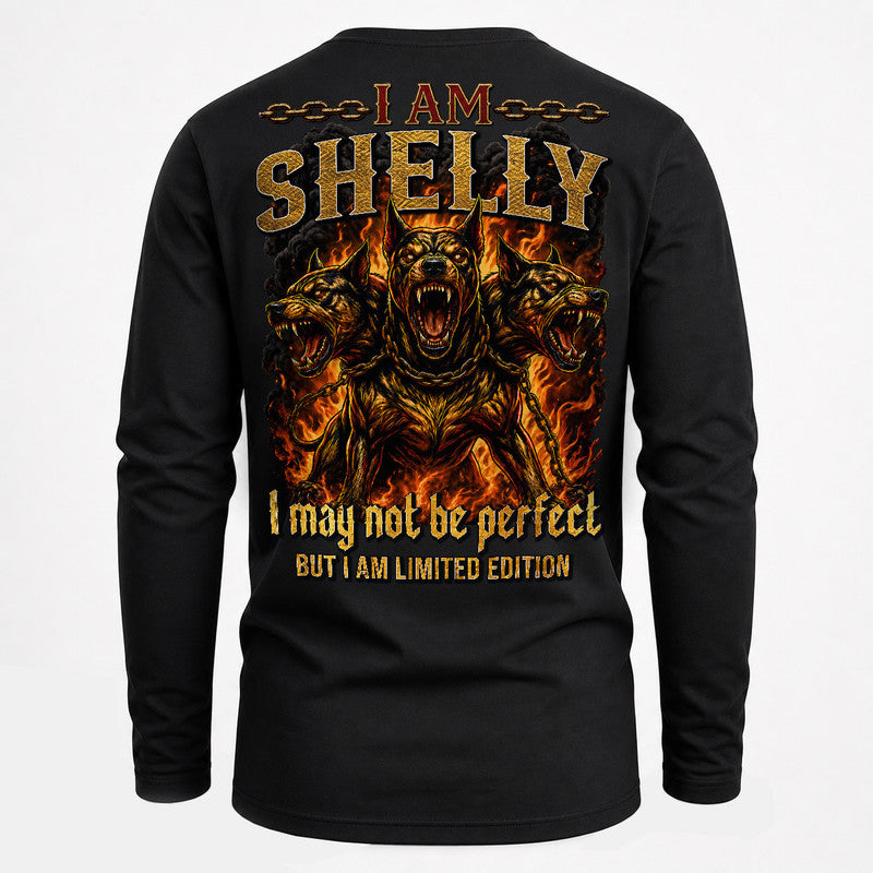 SHELLY MP88-F2-168–Personalized Bold Quote Apparel “I Am NAME I May Not Be Perfect But I Am Limited Edition