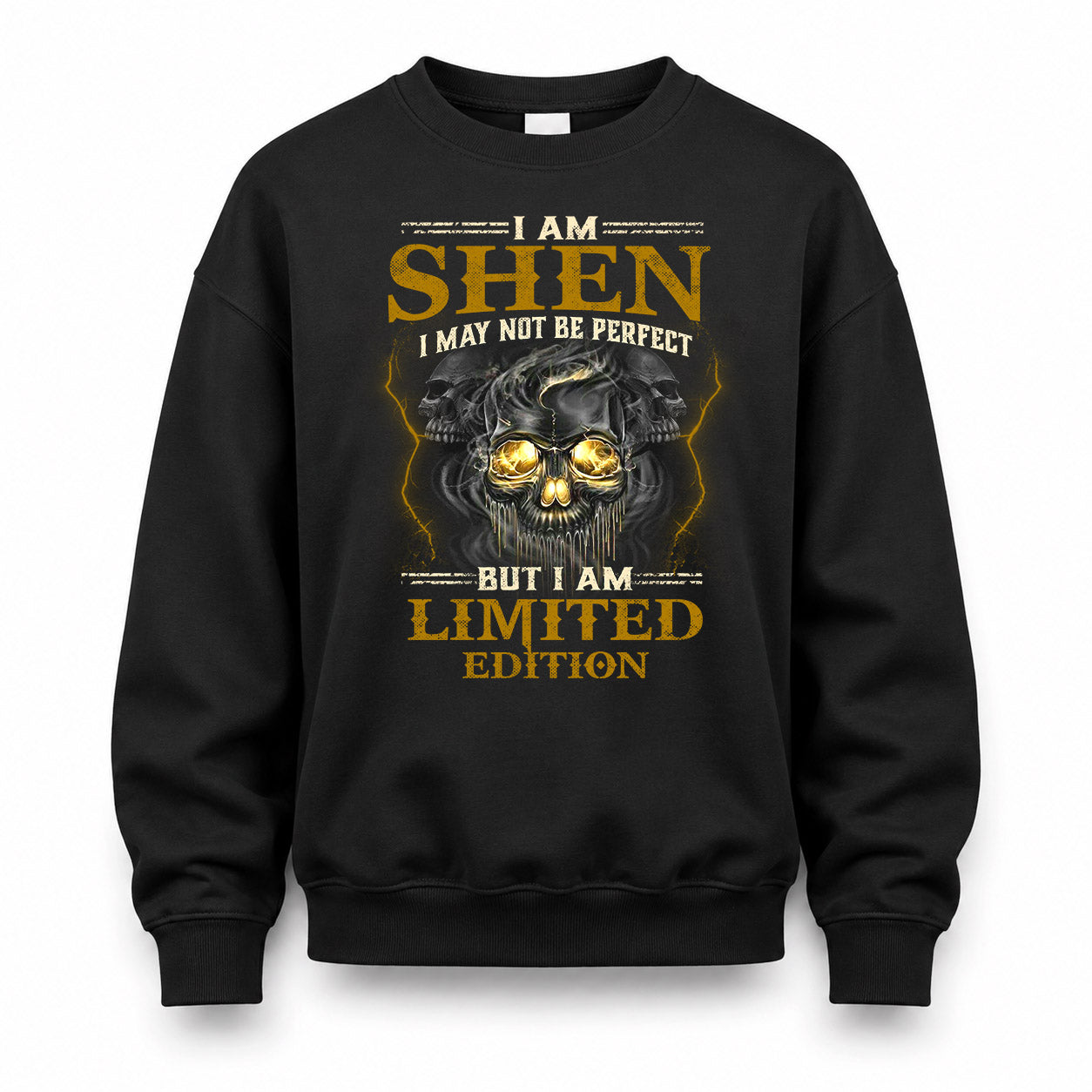 SHEN LM66-K04-125 - NAME NAME I May Not Be Perfect But I Am Limited Edition