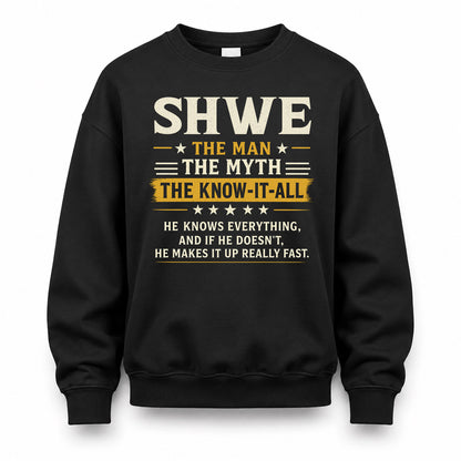 SHWE TM90-K04-125 - NAME Legendary Know-It-All Personalized Funny Shirt