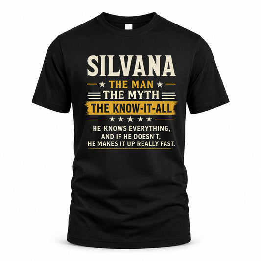 SILVANA TM90-K04-125 - NAME Legendary Know-It-All Personalized Funny Shirt