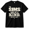 SIMS P6-K4-228 Personalized Funny Quote Apparel “I’m NAME – One of a Kind, Never a Copy”