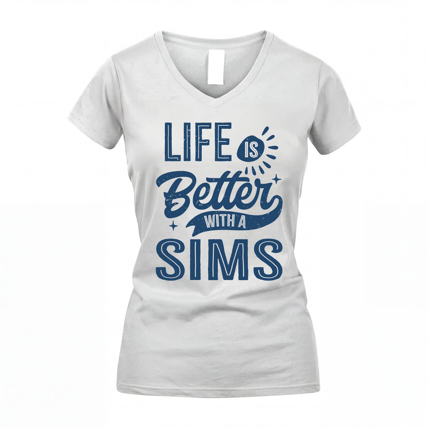 SIMS HH88-K2–Personalized Name Quote T-Shirt Life Is Better With Unisex Gift