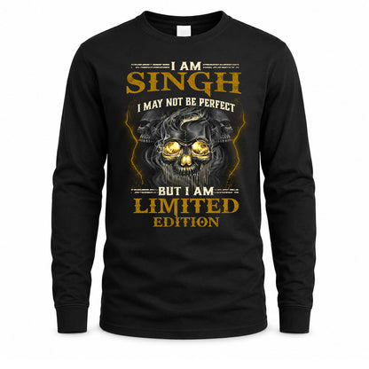 SINGH LM66-K04-125 - NAME I May Not Be Perfect But I Am Limited Edition
