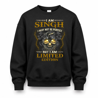 SINGH LM66-K04-125 - NAME NAME I May Not Be Perfect But I Am Limited Edition
