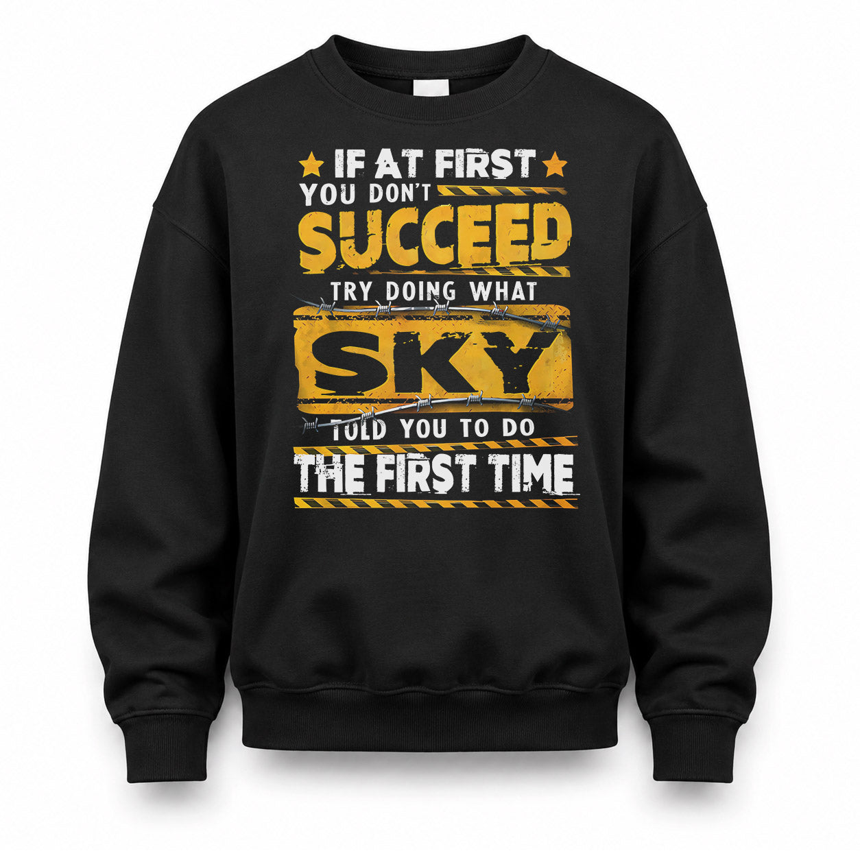 SKY TP22-K11-109 - Personalized Funny Quote Apparel “If At First You Don’t Succeed, Try Doing What WANG Told You To Do The First Time”