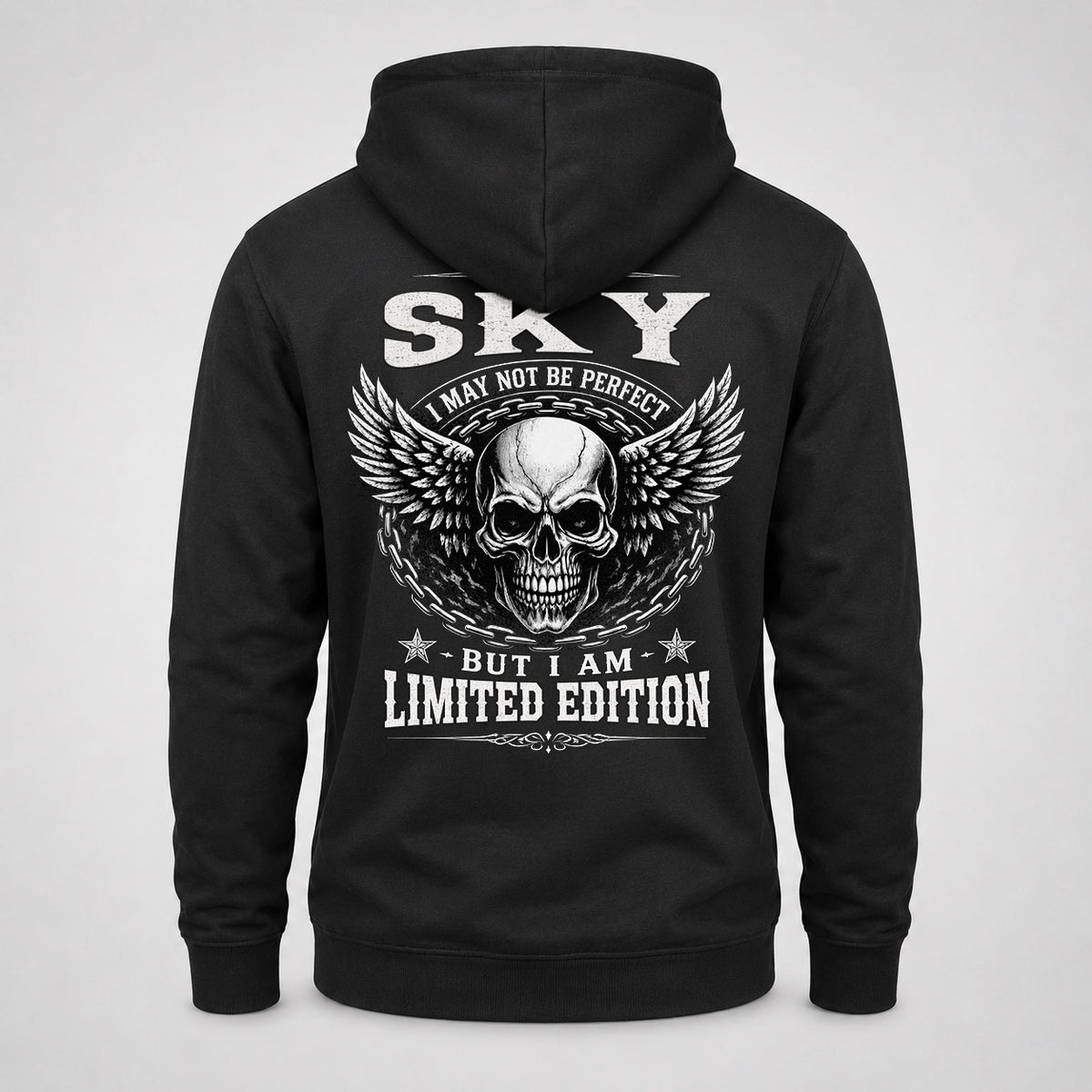 SKY P01-K24-229 – Personalized Skull Graphic Apparel “I Am NAME I May Not Be Perfect But I Am Limited Edition”