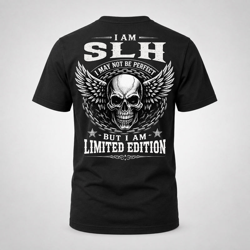 SLH P01-K24-229 – Personalized Skull Graphic Apparel “I Am NAME I May Not Be Perfect But I Am Limited Edition”