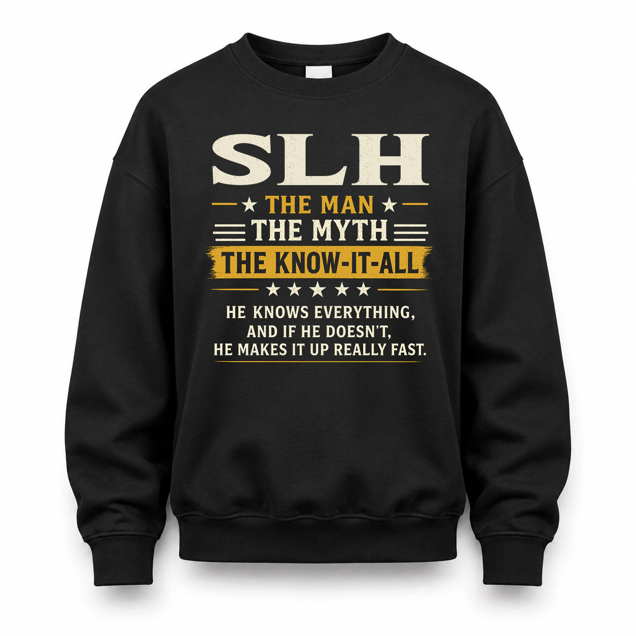 SLH TM90-K04-125 - NAME Legendary Know-It-All Personalized Funny Shirt