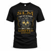 SLM LM66-K04-125 - NAME NAME I May Not Be Perfect But I Am Limited Edition