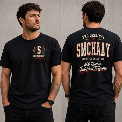 SMCHAAY W68-F2-168 – Personalized Original Issue Apparel “The Original NAME Certified One-of-One"